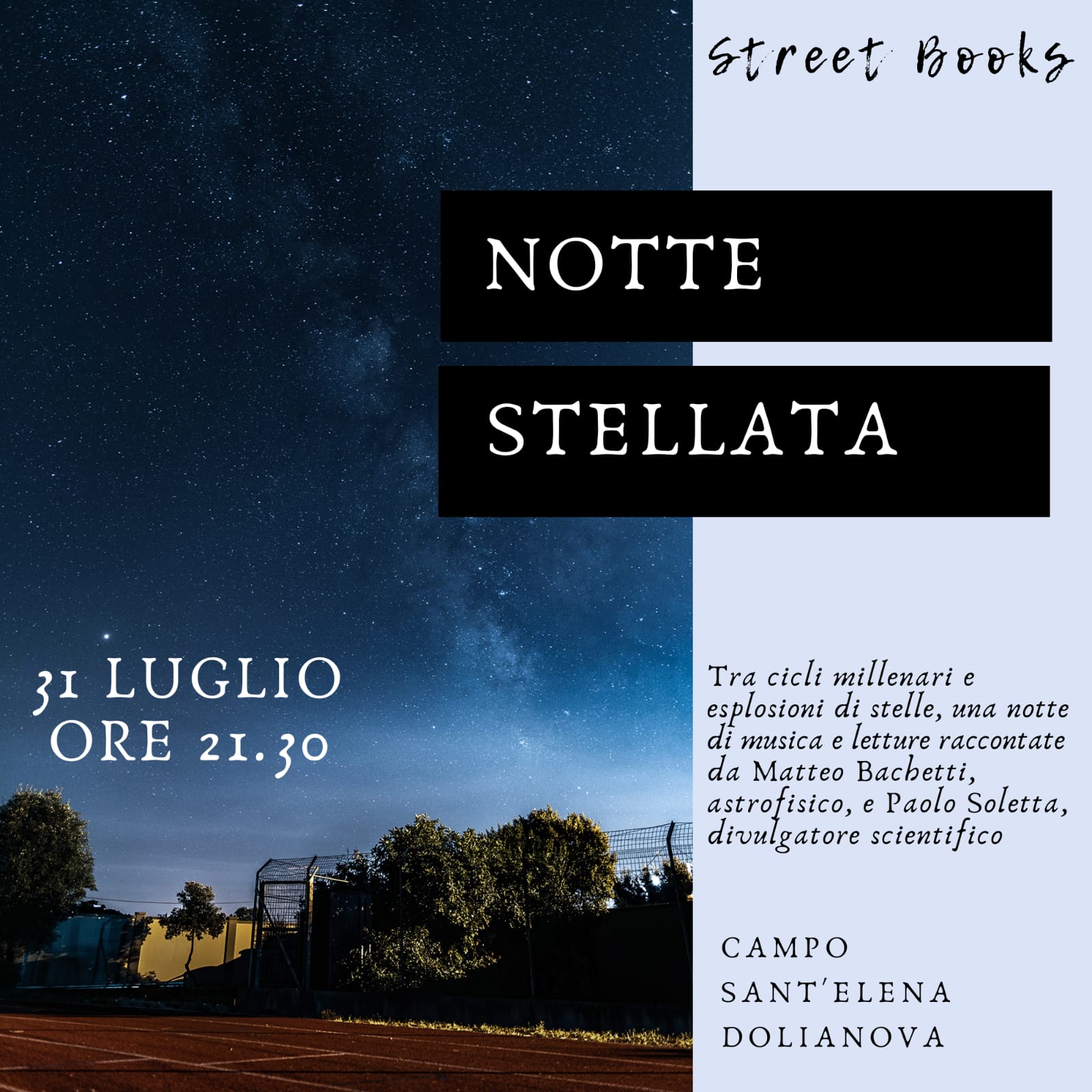 Street Books presenta: NOTTE STELLATA 31 luglio ore 21.30 Campo Sant'Elena - Dolianova