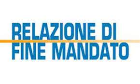 RELAZIONE DI FINE MANDATO ANNI 2015-2020 (art. 4 D.Lgs 06.09.2011 - n.149)
